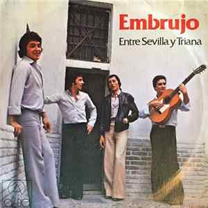Embrujo - Entre Sevilla Y Triana FLAC