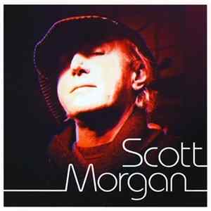 Scott Morgan - Scott Morgan FLAC