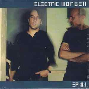 Electric Morgen - EP #1 FLAC
