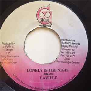 Daville - Lonely Is The Night FLAC