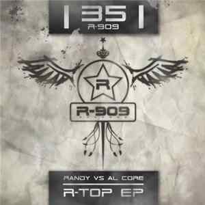 Randy & Al Core - R-Top EP FLAC