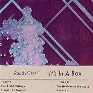 Randy Greif - It's In A Box FLAC