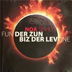 Noa - Fun Der Zun Biz Der Levone (Van De Zon Tot De Maan) FLAC