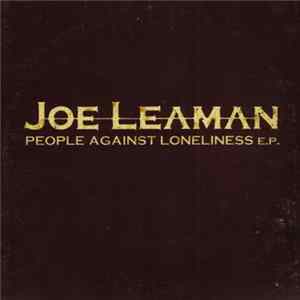 Joe Leaman - People Against Loneliness E.P. FLAC