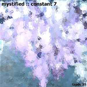Mystified - Constant 7 FLAC