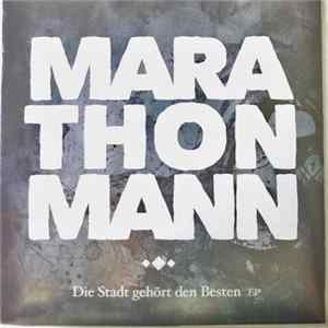 Marathonmann - Die Stadt Gehört Den Besten FLAC