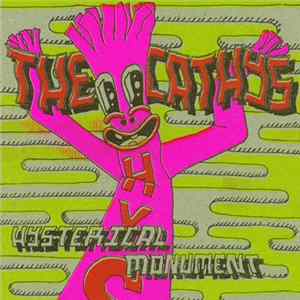 The Cathys - Hysterical Monument FLAC