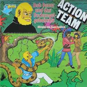 Hans Paulisch - Action Team - Bob Power Und Das Dschungelgeheimnis FLAC