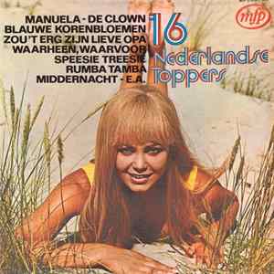 Various - 16 Nederlandse Toppers FLAC