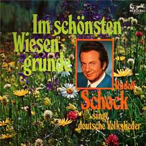 Rudolf Schock - Im Schönsten Wiesengrunde FLAC
