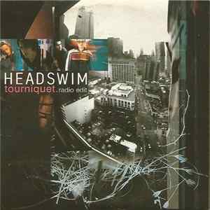Headswim - Tourniquet (Radio Edit) FLAC