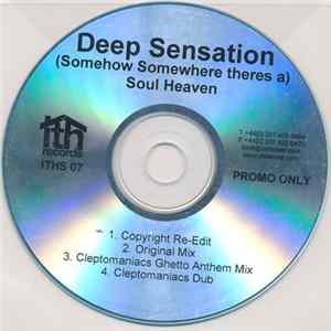 Deep Sensation - (Somehow Somewhere There's A) Soul Heaven FLAC