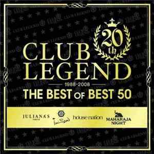 Various - Club Legend 20th The Best Of Best 50 FLAC
