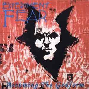 Experiment Fear - Assuming The Godform FLAC