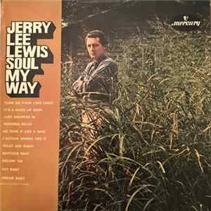 Jerry Lee Lewis - Soul My Way FLAC