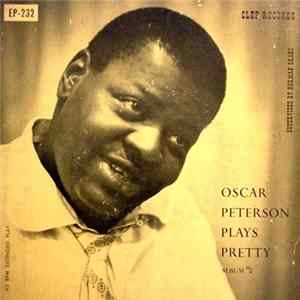 Oscar Peterson - Oscar Peterson Plays Pretty No. 2 FLAC