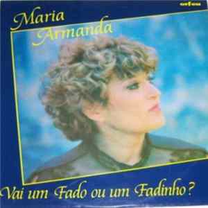 Maria Armanda - Vai Um Fado Ou Um Fadinho? FLAC