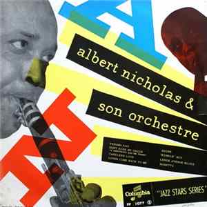 Albert Nicholas & Son Orchestre - Albert Nicholas Quartet And Sextet FLAC