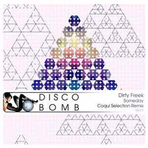Dirty Freek - Someday (Coqui Selection Remix) FLAC
