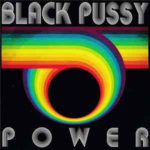 Black Pussy - Power FLAC