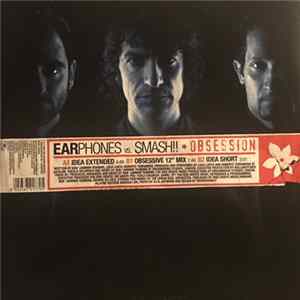 Earphones vs. Smash!! - Obsession FLAC