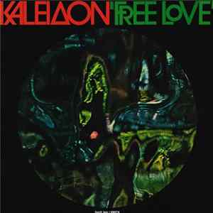 Kaleidon - Free Love FLAC