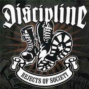Discipline - Rejects Of Society FLAC