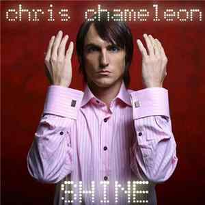 Chris Chameleon - Shine FLAC