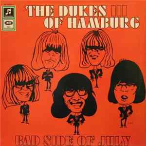 The Dukes Of Hamburg - III - Bad Side Of July FLAC