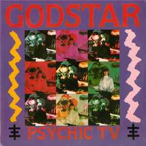 Psychic TV And The Angels Of Light - Godstar FLAC