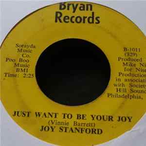 Joy Stanford - Just Want To Be Your Joy / Burned Bridges FLAC