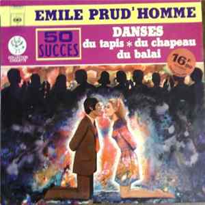 Emile Prud'Homme - Danses Du Tapis # Du Chapeau # Du Balai FLAC