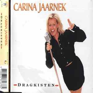 Carina Jaarnek - Dragkisten FLAC