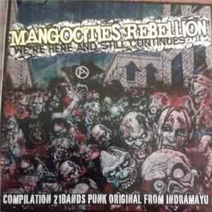 Various - Mangocities Rebellion - We're Here And Still Continues... - Compilation 21Bands Punk Original From Indramayu FLAC