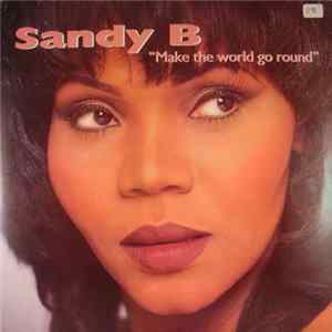 Sandy B - Make The World Go Round FLAC
