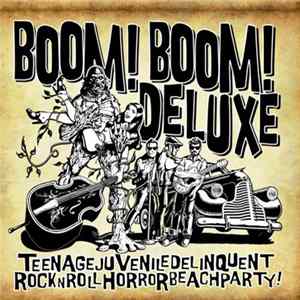 Boom! Boom! Deluxe, Glen Matlock - Teenagejuveniledelinquentrocknrollhorrorbeachparty FLAC