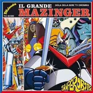 Superobots - Il Grande Mazinger FLAC