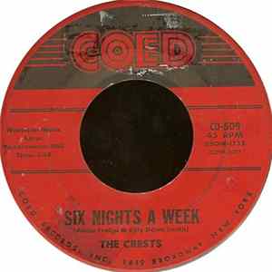 The Crests - Six Nights A Week / I Do FLAC