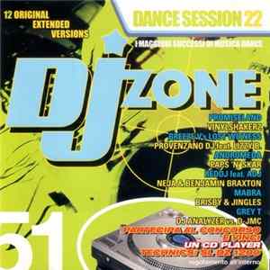 Various - DJ Zone 51 - Dance Session 22 FLAC