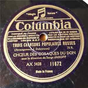 Choeur Des Cosaques Du Don Sous La Direction De Serge Jaroff - Trois chansons Populaires Russes / Cloches Du Soir FLAC