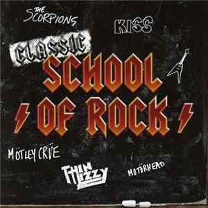 Various - Classic School Of Rock FLAC