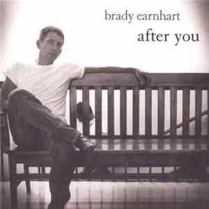 Brady Earnhart - After You FLAC