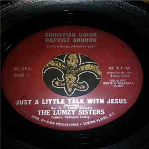 The Lumzy Sisters - Just A Little Talk With Jesus / This Little Light Of Mine FLAC