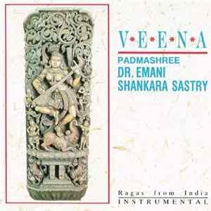 Padmashree Dr. Emani Shankara Sastry - Veena FLAC