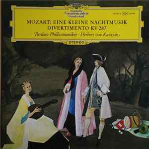 Mozart, Berliner Philharmoniker · Herbert von Karajan - Eine Kleine Nachtmusik, Divertimento KV 287 FLAC