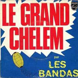 Bandas, Les - Le Grand Chelem FLAC