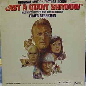 Elmer Bernstein - Cast A Giant Shadow (Original Motion Picture Score) FLAC