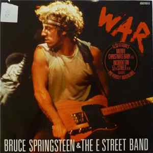 Bruce Springsteen & The E Street Band - War FLAC