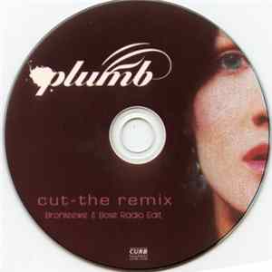 Plumb - Cut - The Remix FLAC