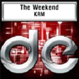 KRM - The Weekend FLAC